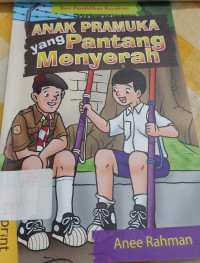 Image of Anak Pramuka Yang Pantang Menyerah