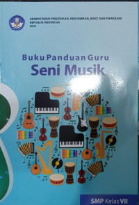 Image of Buku Panduan Guru Seni Musik Kelas VII