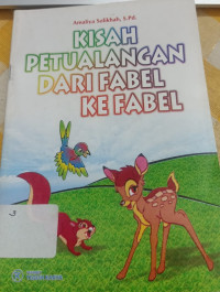 Image of Kisah Petualangan Dari Fabel Ke Fabel
