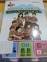 Image of Mengenal Atribut dan Lagu-Lagu Pramuka