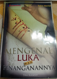 Image of Mengenal Luka dan Penanganannya