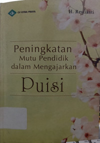 Image of Peningkatan Mutu Pendidik dalam Mengajarkan Puisi